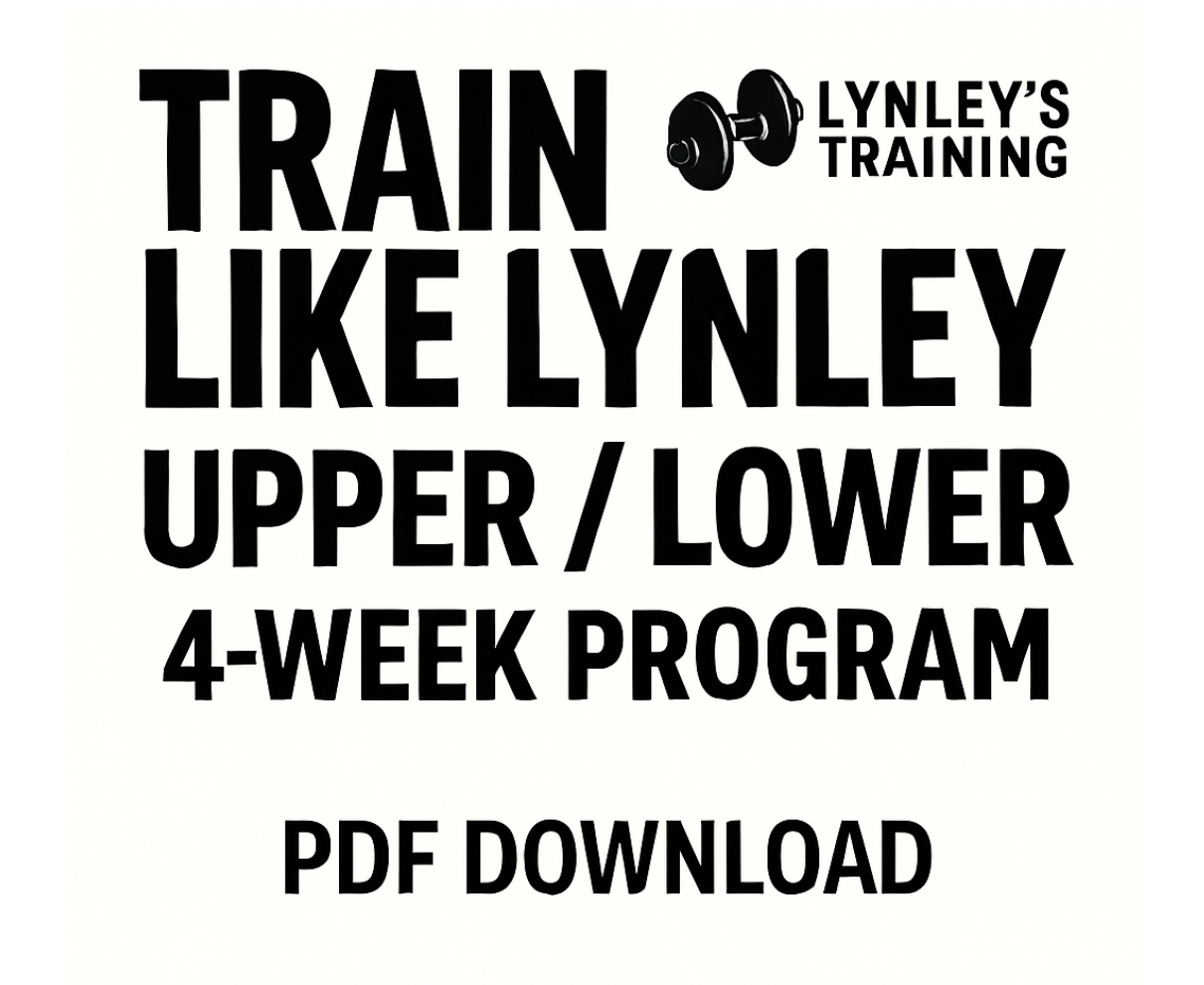 4 Week Program-Train Like Lynley - Upper/Lower (2025)