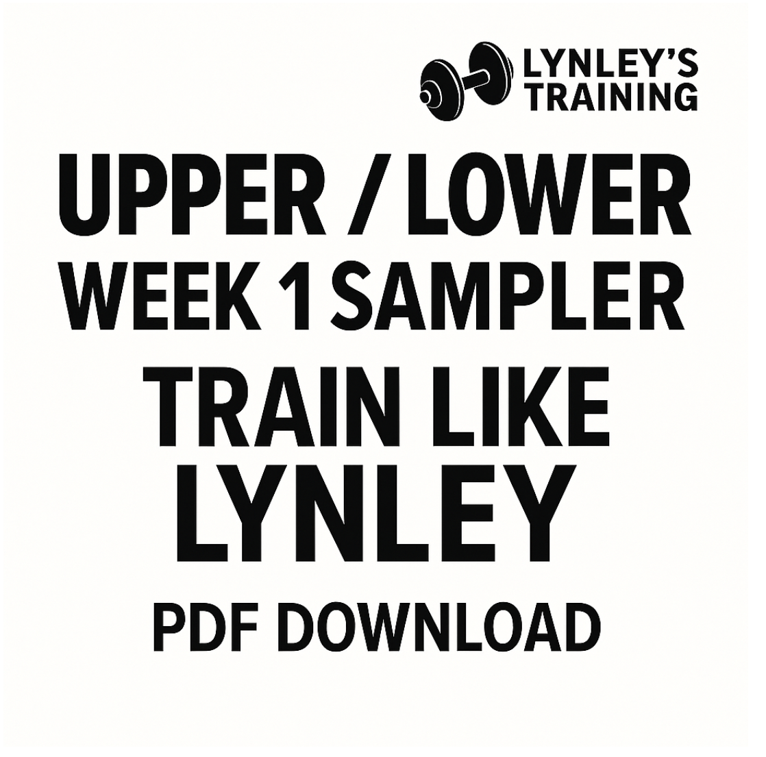 Sampler- Train Like Lynley - Upper/Lower (2025)